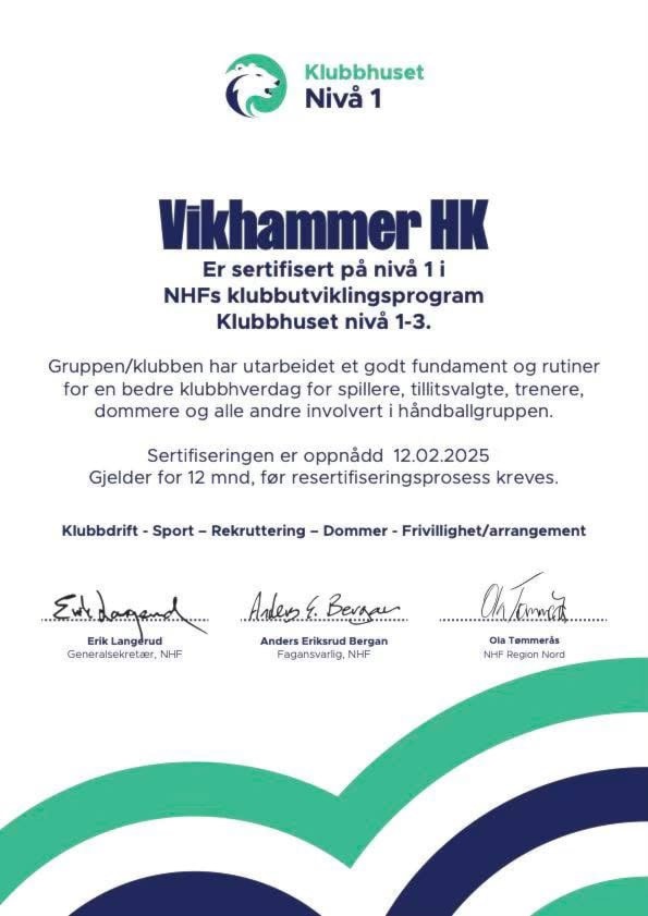 Sertifisert på nivå 1 i Klubbhuset